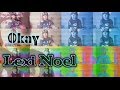 Okay - Lexi Noel [MUSIC VIDEO] 