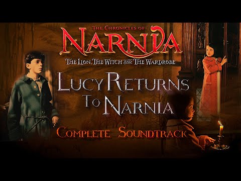 The Chronicles of Narnia Extended Soundtrack 12. Lucy Returns To Narnia