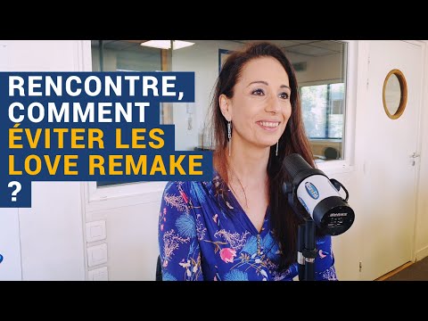 [AVS] "Rencontre, comment éviter les love remake ?" - Géraldyne Prévot-Gigant