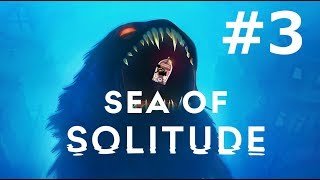 【SEA OF SOLITUDE】ままごーしゃふぁーす！ #3