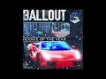 Ballout - 1Take (Rookie Of The Year) 