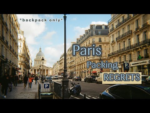 PACKING REGRETS From My Personal Item Only, 11 Day Trip to Paris😲🎒🇫🇷