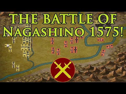 THE BATTLE OF NAGASHINO 1575 - RISING SUN SERIES - THE BATTLE THAT CHANGED JAPANESE WARFARE!