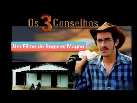 Filme: Os 3 Conselhos Completo