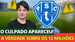 🚨 EXCLUSIVO! A VERDADE SOBRE OS 12 MILHÕES NO PAYSANDU FOI EXPOSTA! PAYSANDU SC