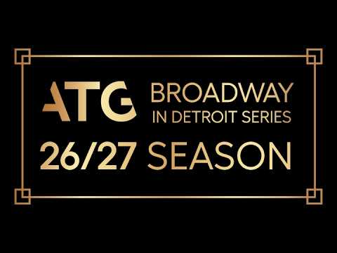 The 2026-27 ATG Broadway In Detroit Series is on sale now!