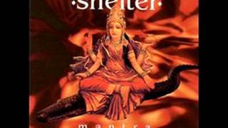 SHELTER - Mantra (Full Album)