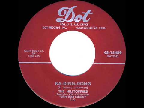 1956 HITS ARCHIVE: Ka-Ding-Dong - Hilltoppers