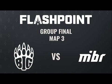 BIG vs MIBR - Map 3 (Vertigo) - Flashpoint 2 - Group Final