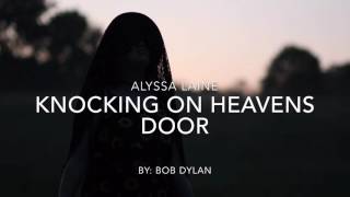 Knocking On Heavens Door (Bob Dylan Cover)
