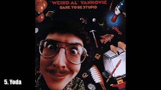 &quot;Weird Al&quot; Yankovic - Dare to Be Stupid (1985) [Full Album]