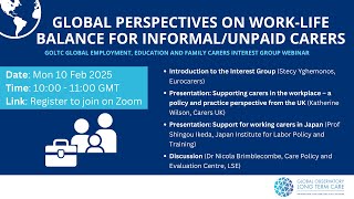 Global Perspectives on Work-Life Balance for Informal/ Unpaid Carers