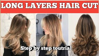 Long layers Hair cut / feather hair cut/ step by step toutrial