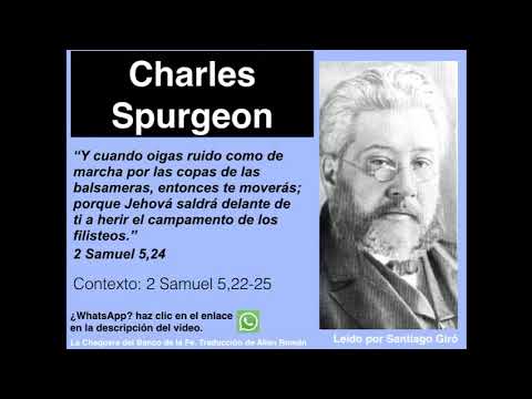 2 Samuel 5,24. Devocional de hoy. Charles Spurgeon en español.