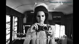 LANADELRAY - TV IN BLACK AND WHITE (unreleased song) (mm sub)