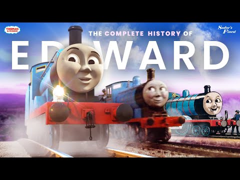 The COMPLETE History of Edward the Blue Engine — Sodor's Finest