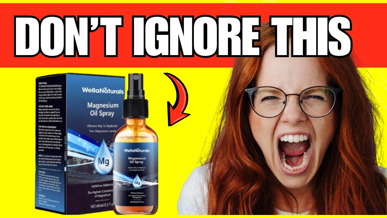 🌿 MAGNESIUM OIL SPRAY WELLA NATURALS REVIEWS AND COMPLAINTS - DOES IT ACTUALLY WORK?