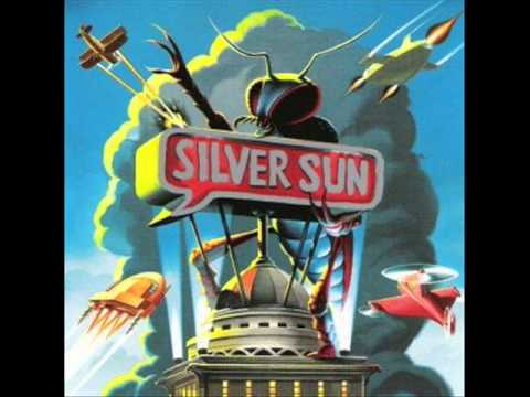 Silver Sun - Dumb