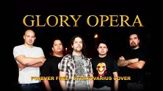 Glory Opera - Forever Free (Stratovarius)