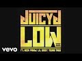 Juicy J - Low (Audio) ft. Nicki Minaj, Lil Bibby ...
