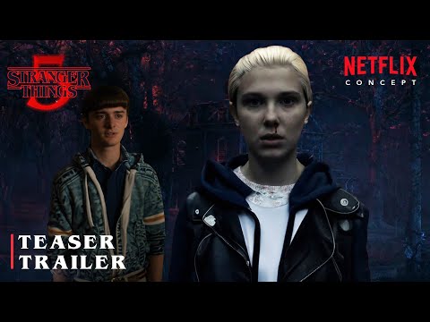 Stranger Things 5 Final Season (2024) - Teaser Trailer | Netflix Series | Concept Version