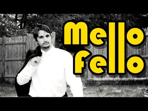 Mello Fello