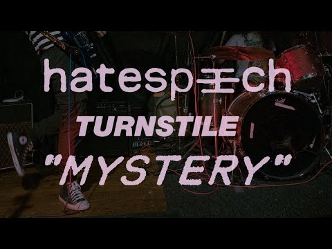 hatespeech - MYSTERY (TURNSTILE Cover) LIVE • 02.04.2022