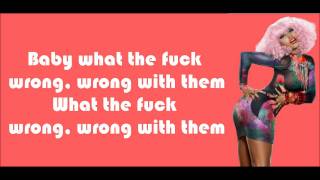 Lil&#39; Wayne - What&#39;s Wrong With Them (feat. Nicki Minaj) Lyrics Video
