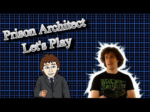 Prison Architect Let's Play E19 - I Predict A Riot