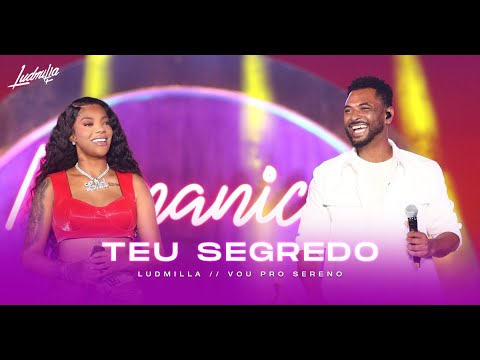 Ludmilla e Julio Sereno - Teu Segredo | Numanice #2 Deluxe (Ao Vivo)
