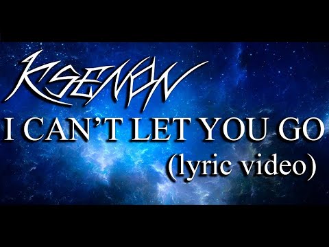 KSENON - I CAN'T LET YOU GO (Lyric Video)