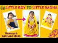 LITTLE RADHA Dress up | Little Radha Makeup and Costume Ideas | How to Dress up Kid as Little Radha