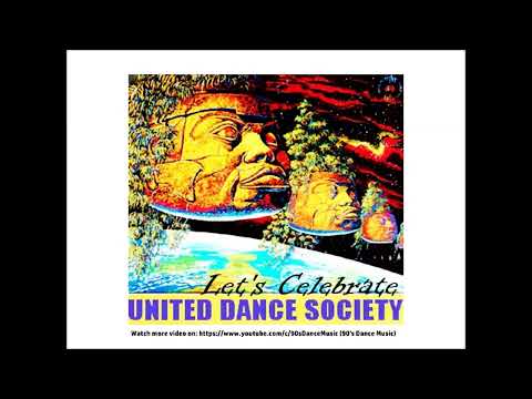 United Dance Society - Let's Celebrate (Luv De-Lite Mix) (90's Dance Music) ✅