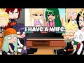Pro Heroes LOV And Class 1 A React To Inko Has A Wife Mha Bnha Gacha Club Life