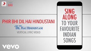Phir Bhi Dil Hai Hindustani - Official Bollywood Lyrics|Udit Narayan|Jatin-Lalit