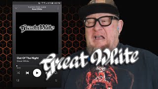 GREAT WHITE - Out of the Night (First Listen)