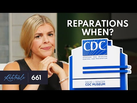 Reparations for the Unvaccinated | Ep 661