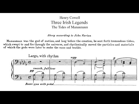 Henry Cowell - Three Irish Legends (1922)