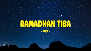 Download lagu Opick - Ramadhan Tiba - Lirik Indo mp3 Download lagu Opick - Ramadhan Tiba - Lirik Indo mp3