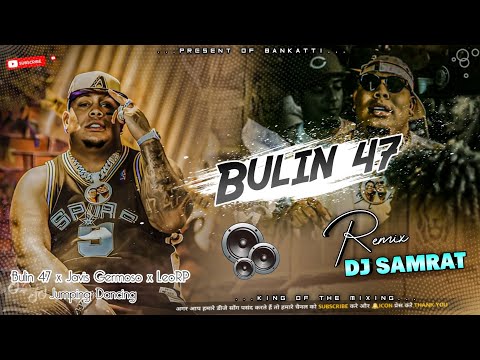 Bulin 47 x Javis Germoso x LeoRP - New English piano & EDM remix song DJ Samrat Bankatti