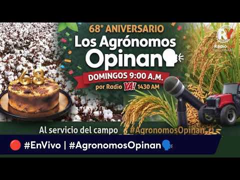#EnVivo| #LosAgrónomosOpinan