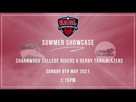 EABL: Charnwood College  Riders  Vs Derby Trailblazers - 09.05.21