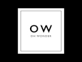 Oh Wonder Without You Audio