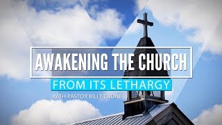 Billy Crone on Hope for a Last Days Revival