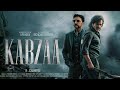 KABZAA Official Telugu Trailer Upendra Sudeepa Shivarajkumar Shriya R Chandru Ravi Basrur