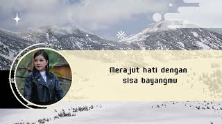 Download lagu LIRIK LAGU RHEINA - DEKAT DIHATI mp3