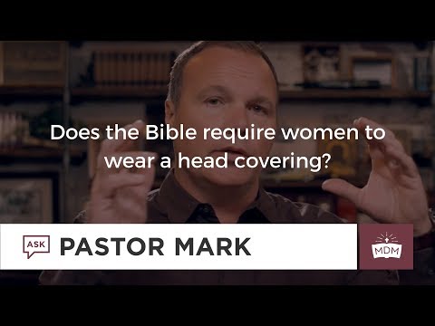 Does the Bible require women to wear a head covering?