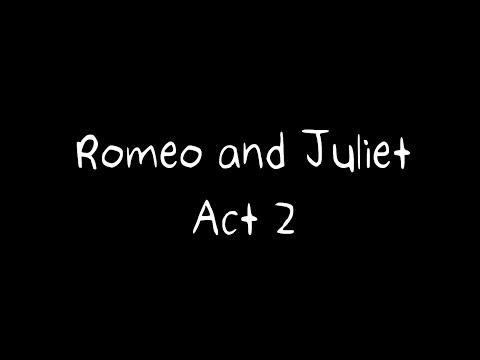 Romeo and Juliet by William Shakespeare - Act 2 Audiobook ...