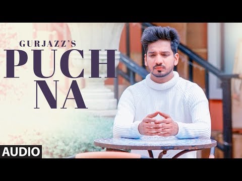 Puch Na (Full Audio) — watch video