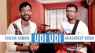 Udi Udi | Saathiya | Shashi Suman | Akashdeep Gogoi | Cover